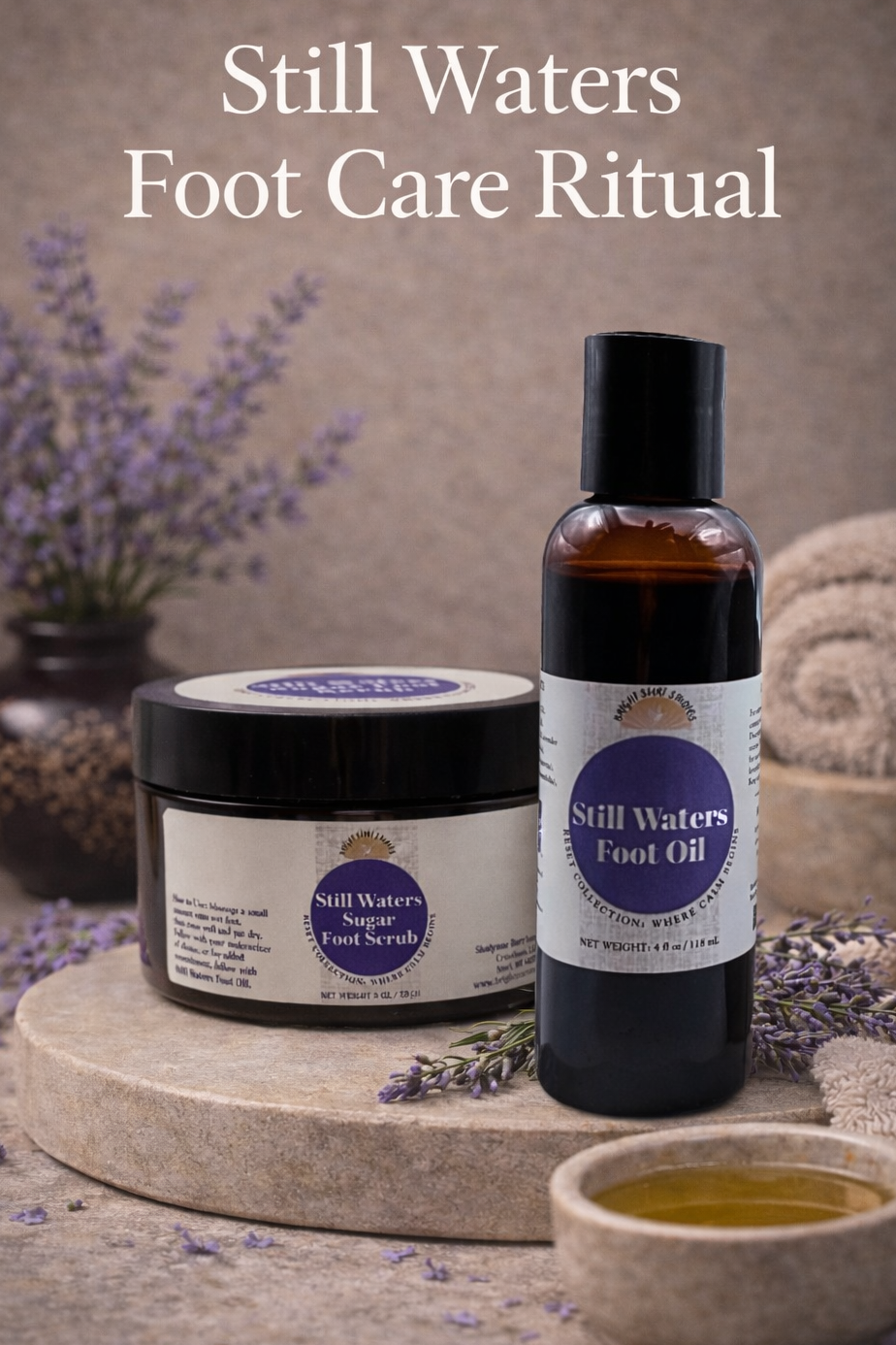 Still Waters Foot Care Ritual