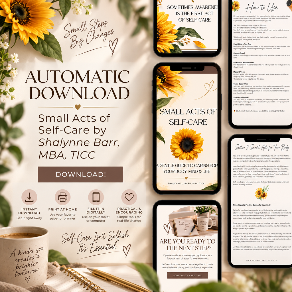 Small Acts of Self-Care: A Gentle Guide to Caring for Your Body, Mind & Life by Shalynne L. Barr, MBA, TICC